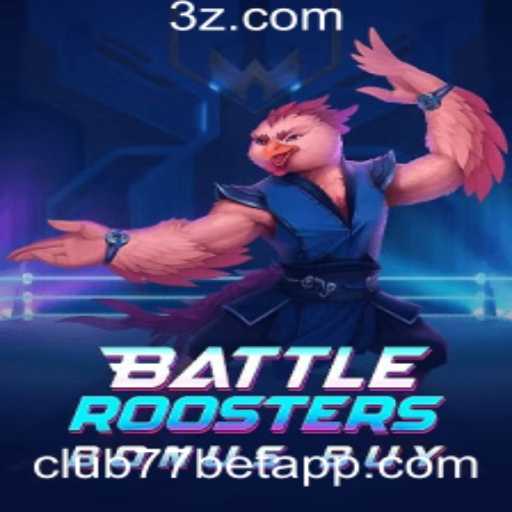 BattleRoostersBonusBuy: A Revolução dos Jogos com Club77